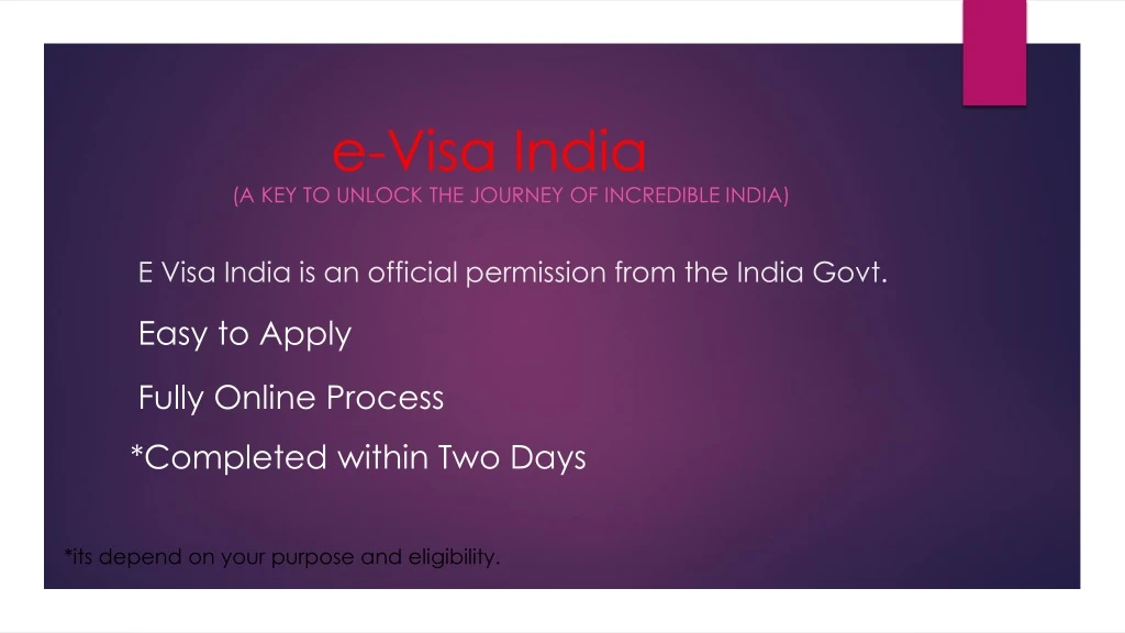 e visa india is an official permission from the india govt