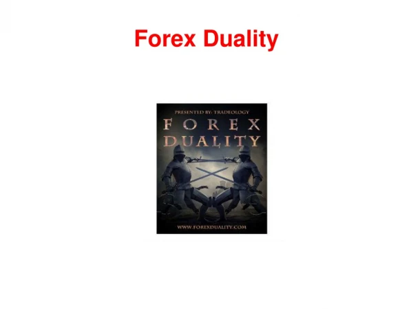 Forex Duality Best forex deals and currency trading resource!