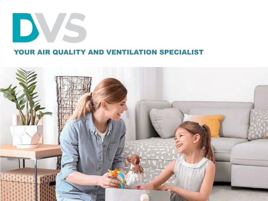 your air quality and ventilation specialist