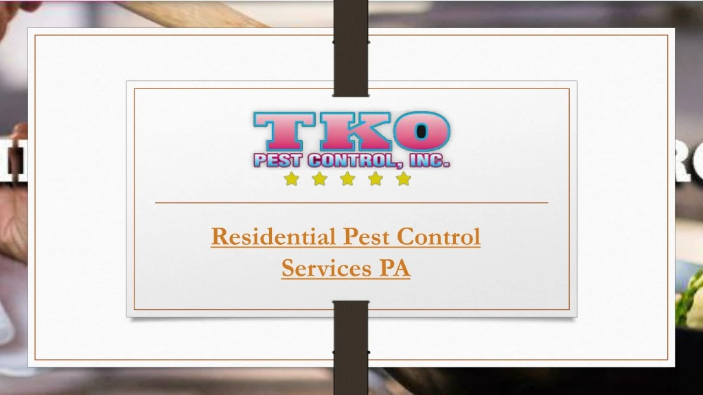 residential pest control services pa