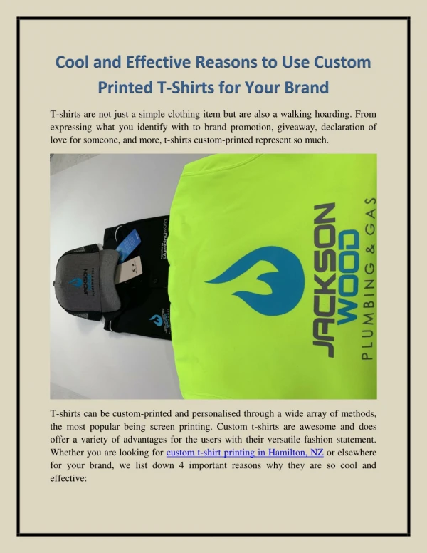 Cool and Effective Reasons to Use Custom Printed T-Shirts for Your Brand