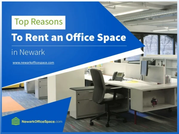 Reasons to Choose Commercial Office Space for Rent in Newark