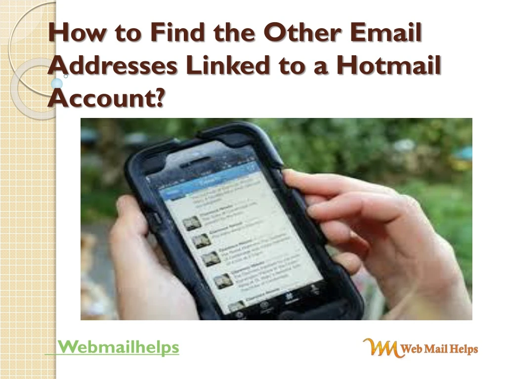 how to find the other email addresses linked to a hotmail account