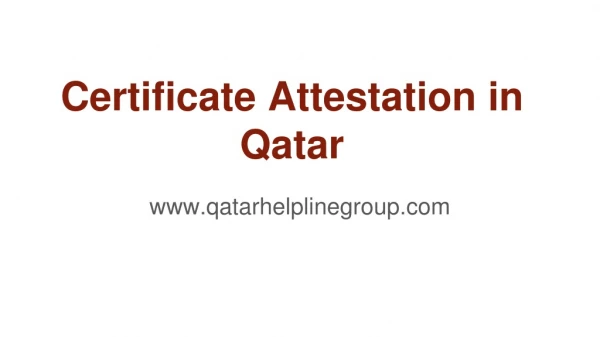 Certificate Attestation in Qatar