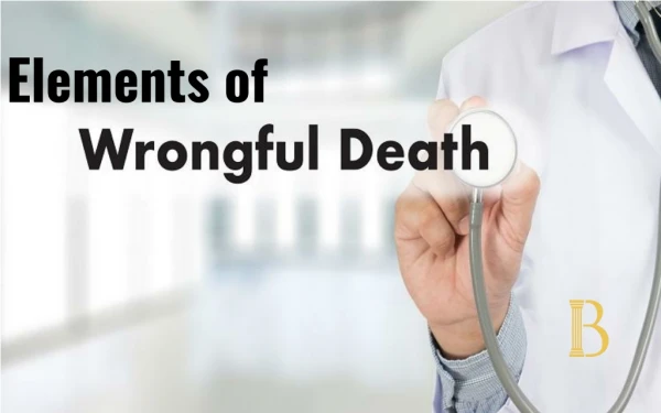 Elements of Wrongful Death