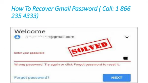 Recover Your Gmail Account Password In Simple Steps!