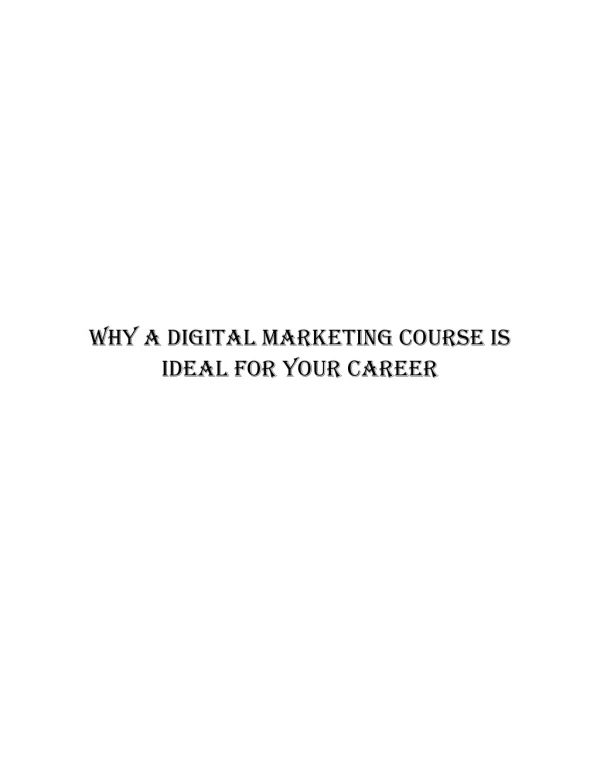 Why a Digital Marketing Course is ideal for Your Career