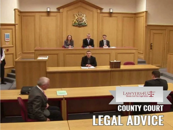 County court legal advice tips for self-representation of your case! | Lawyers4u