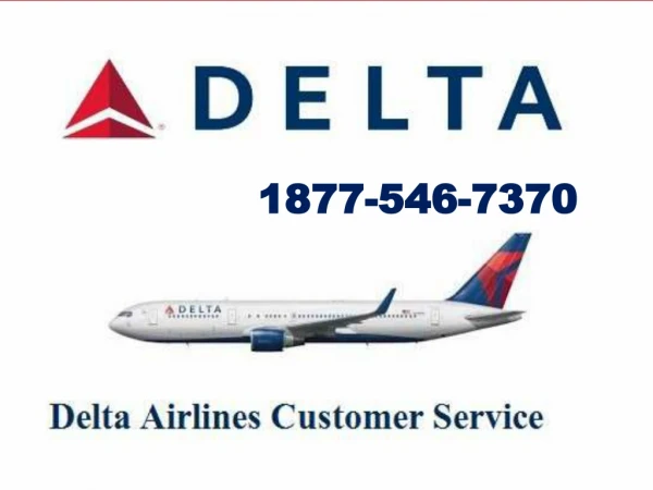 1877-546-7370 Delta Airlines Customer Service