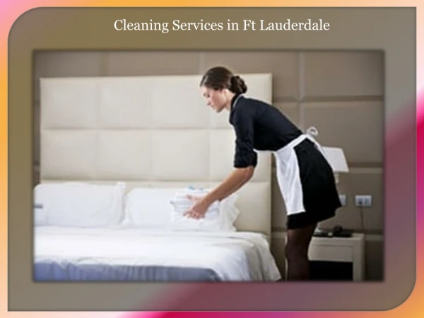 Cleaning Services in Ft Lauderdale
