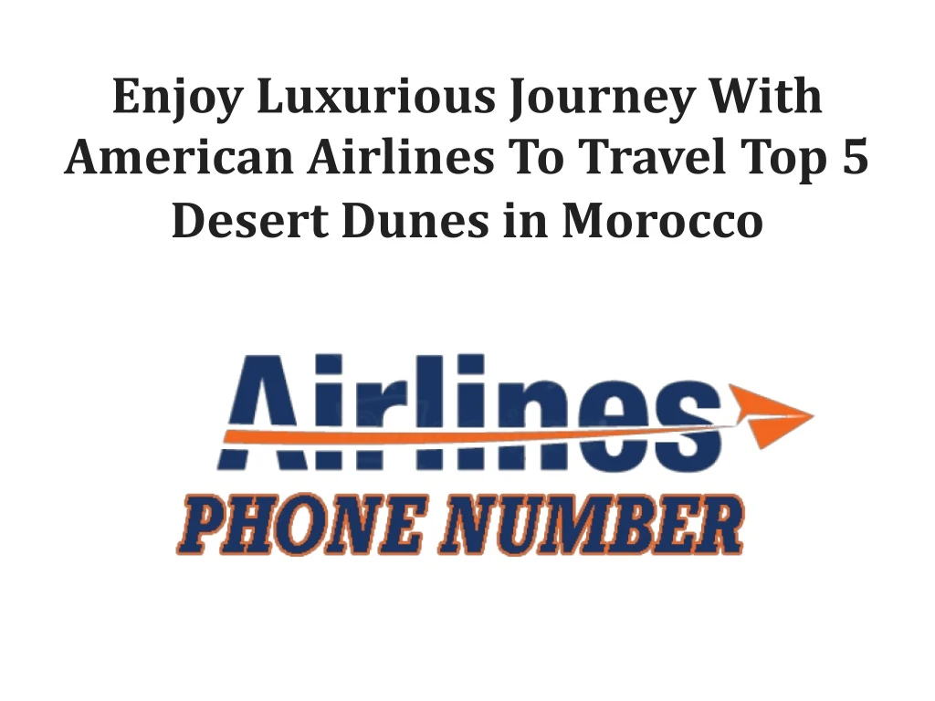 enjoy luxurious journey with american airlines