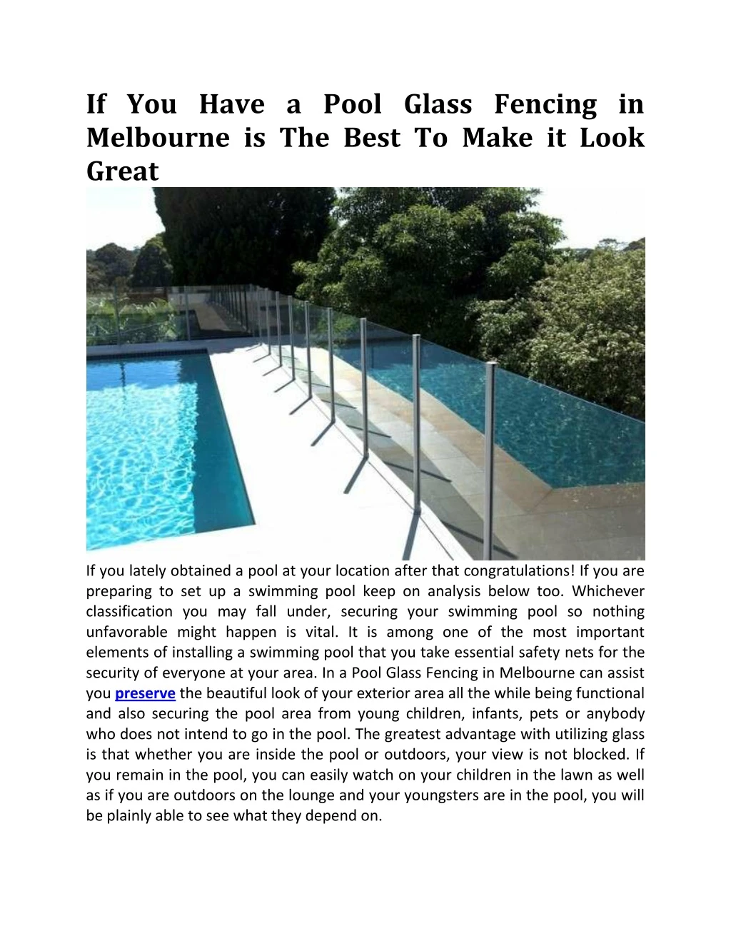 if you have a pool glass fencing in melbourne