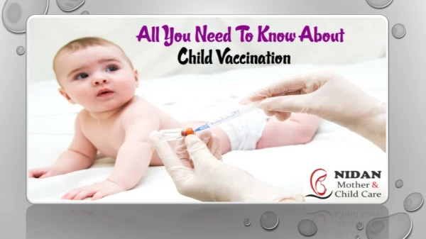 Best vaccination and child care center in Noida.