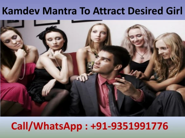 Kamdev Mantra To Attract Desired Girl