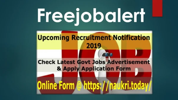 Freejobalert 2019 - Upcoming All Govt Jobs Alerts, Bank Jobs Notification