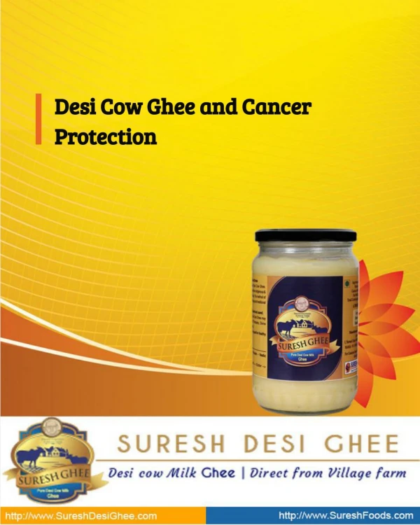 Desi Cow Ghee and Cancer Protection