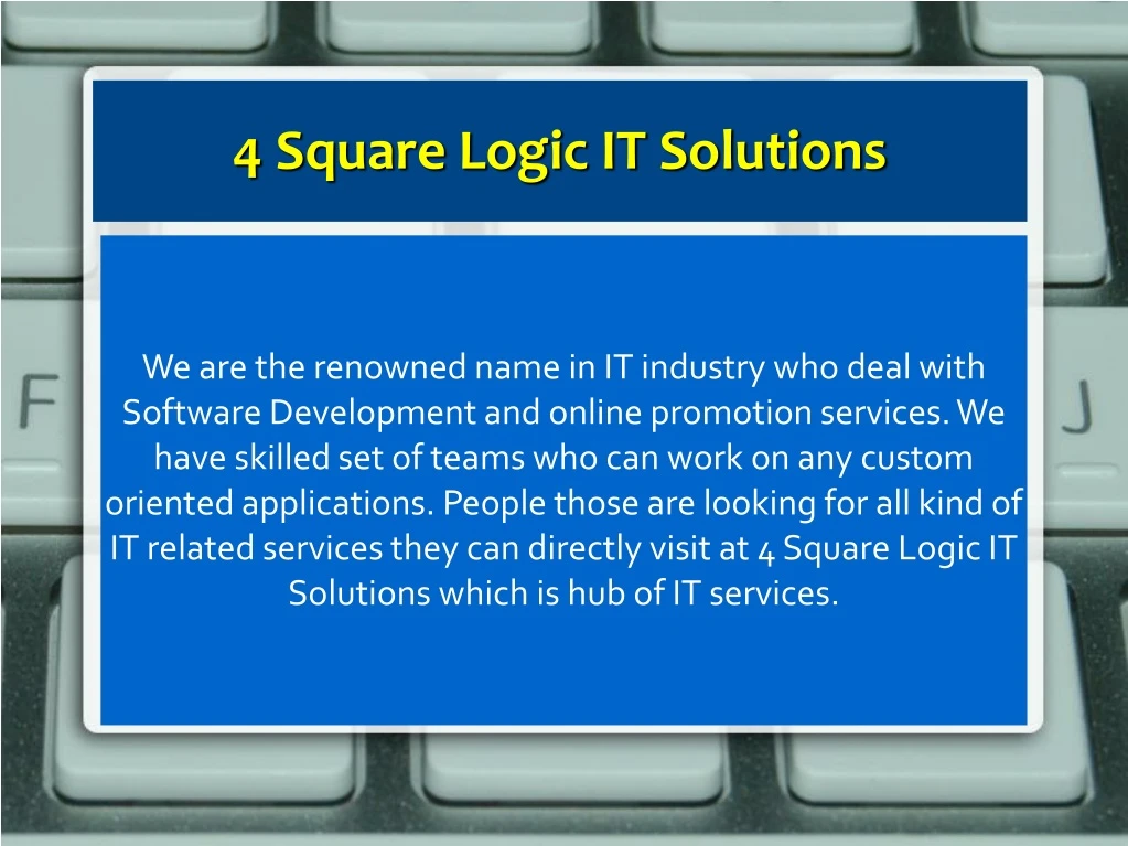 4 square logic it solutions