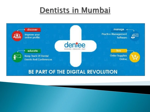 Looking for the best dentists in Mumbai - Here are 6 qualities to look for !