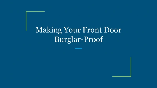 Making Your Front Door Burglar-Proof