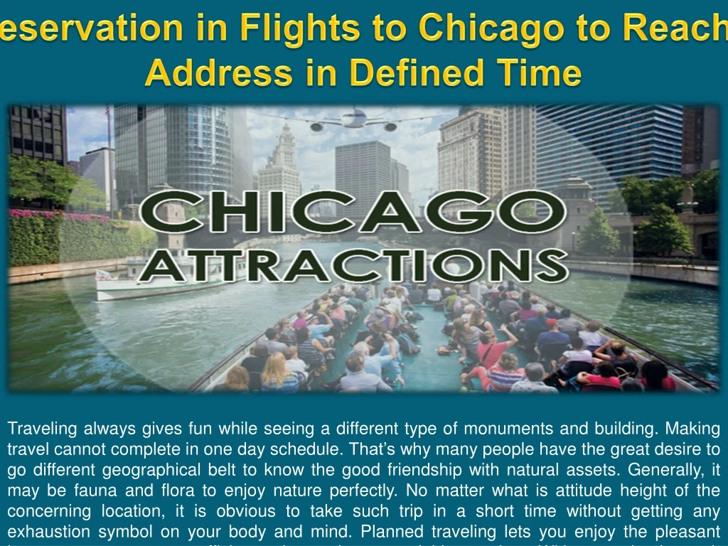 make a reservation in flights to chicago to reach