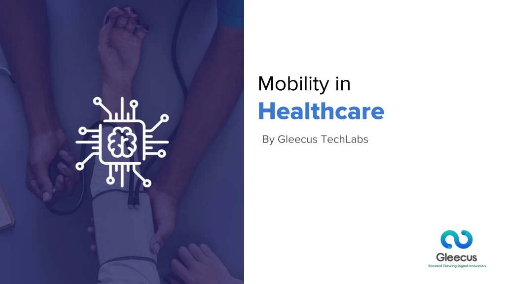mobility in healthcare