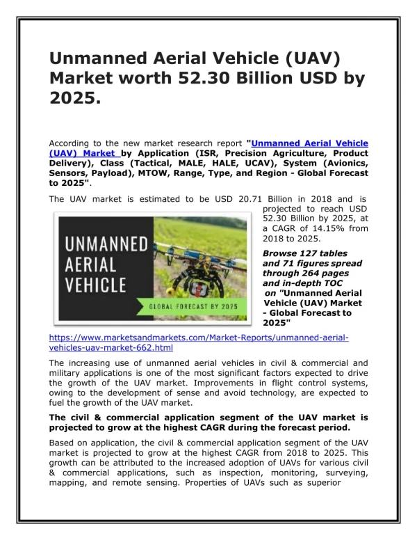 Unmanned Aerial Vehicle (UAV) Market worth 52.30 Billion USD by 2025.