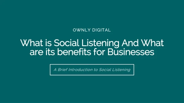 What is Social Listening And What are its benefits for Businesses