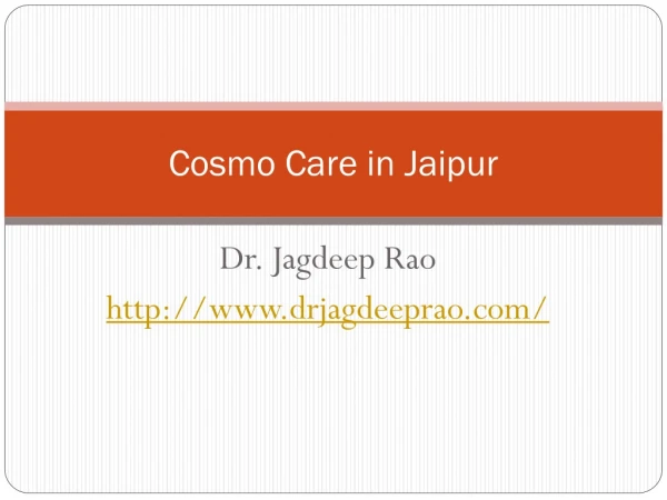 Cosmo Care in Jaipur