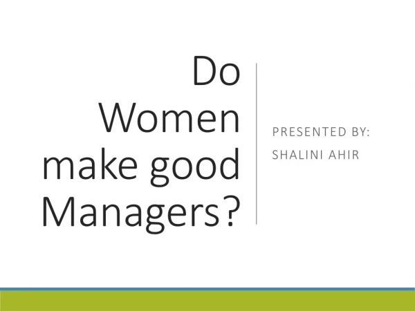 Do women make good managers?