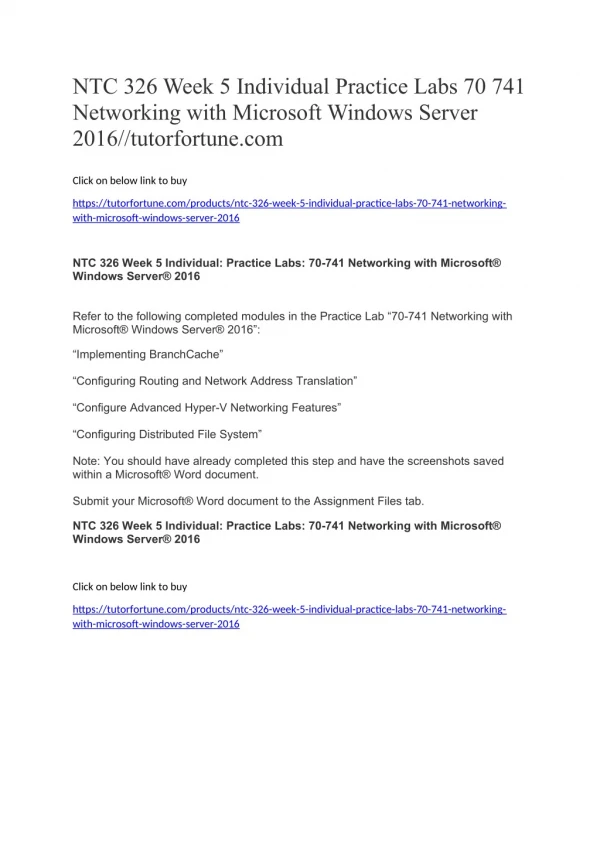 NTC 326 Week 5 Individual Practice Labs 70 741 Networking with Microsoft Windows Server 2016//tutorfortune.com