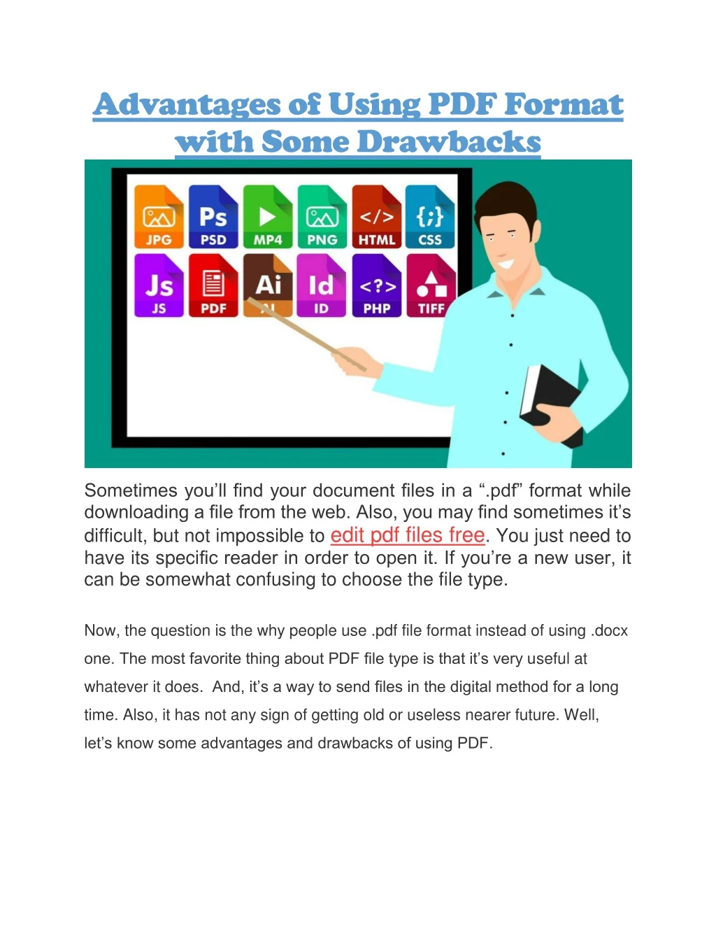 advantages of using pdf format with some drawbacks