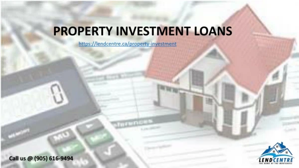 Property Investment Loans Mississauga | LendCentre Mortgage Agent