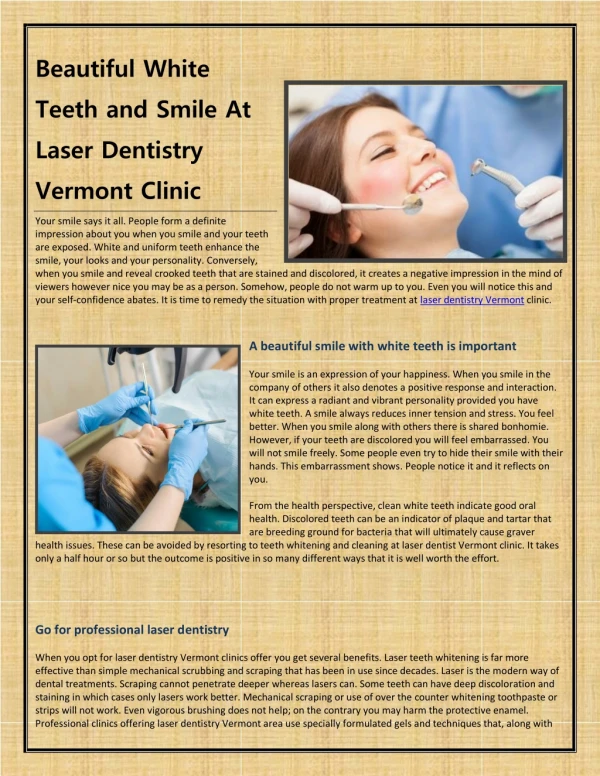 Beautiful White Teeth and Smile At Laser Dentistry Vermont Clinic
