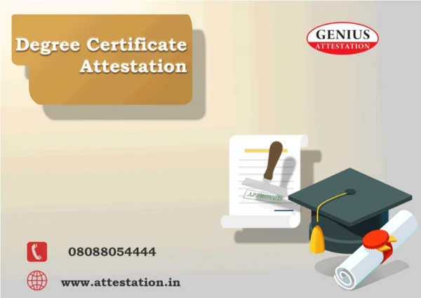 Degree Certificate Attestation