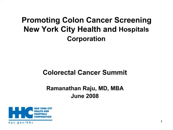 Promoting Colon Cancer Screening New York City Health and Hospitals Corporation
