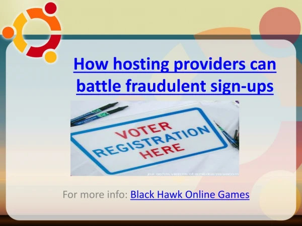 Black Hawk Online Games:How hosting providers can battle fra