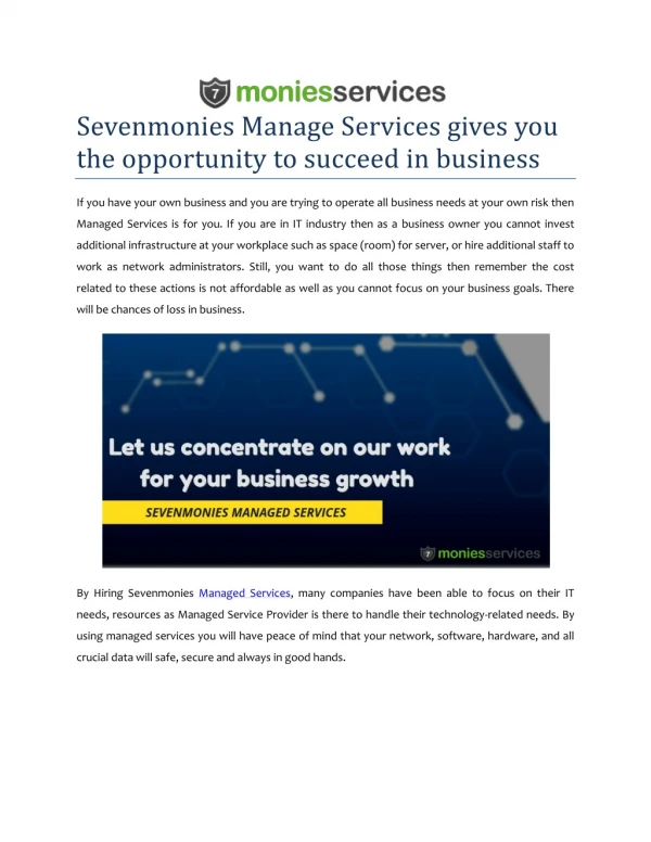 Sevenmonies Manage Services gives you the opportunity to succeed in business