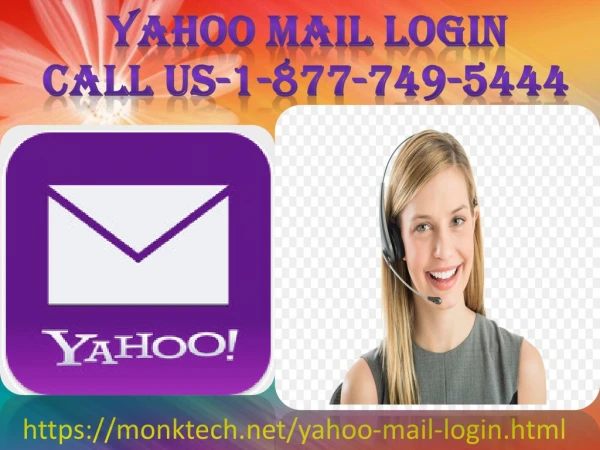 Best services for your yahoo mail login issue at 1-877-749-5444