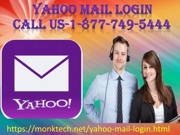 Best techies for yahoo mail login issues at 1-877-749-5444