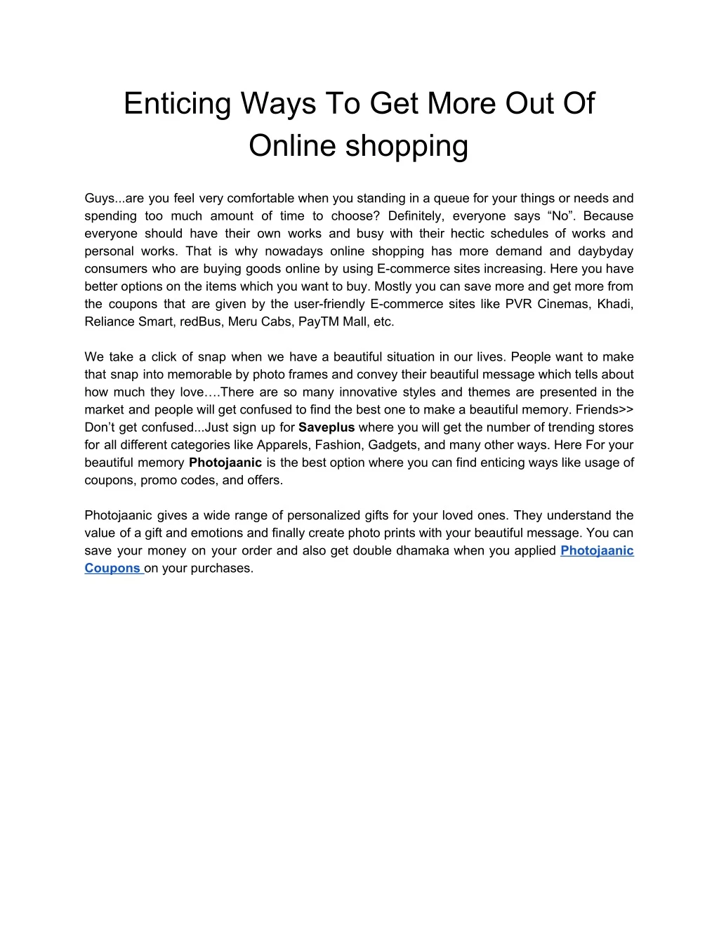 enticing ways to get more out of online shopping