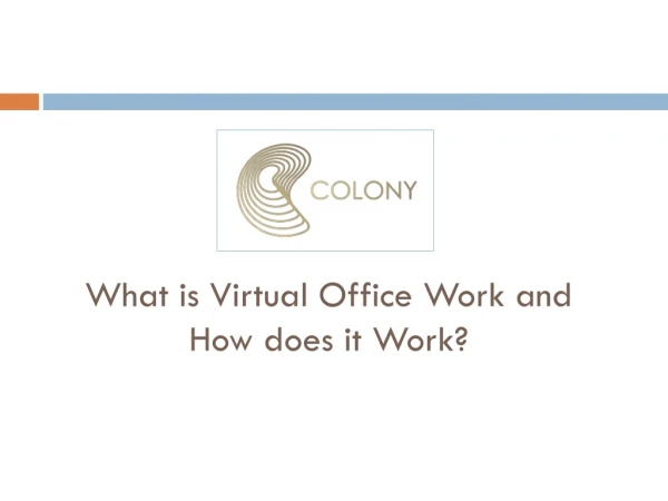 What is Virtual Office Work and How does it Work?