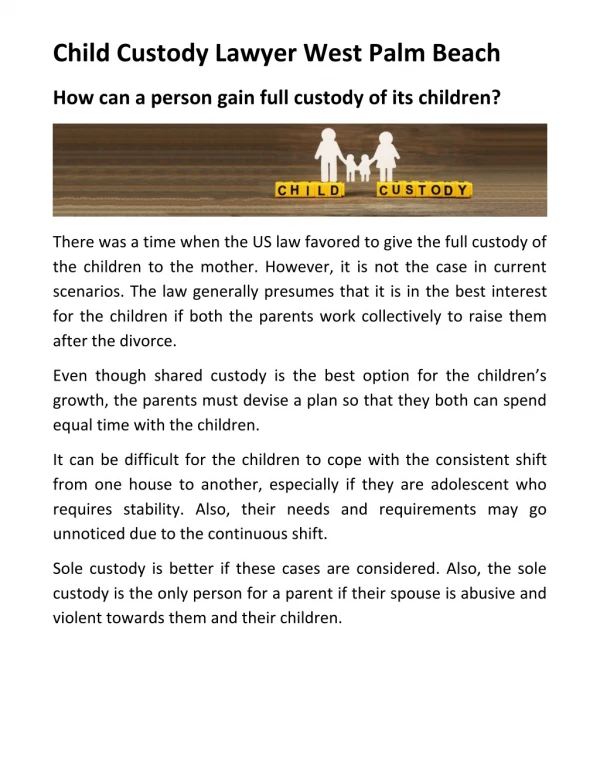 How can a person gain full custody of its children?