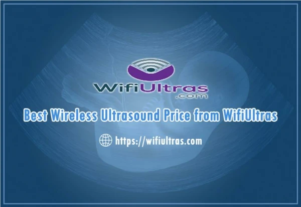 Buy Wireless ultrasound at low-cost price! - WifiUltras