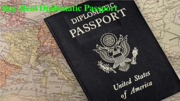 Buy Buy Real Diplomatic Passport Online