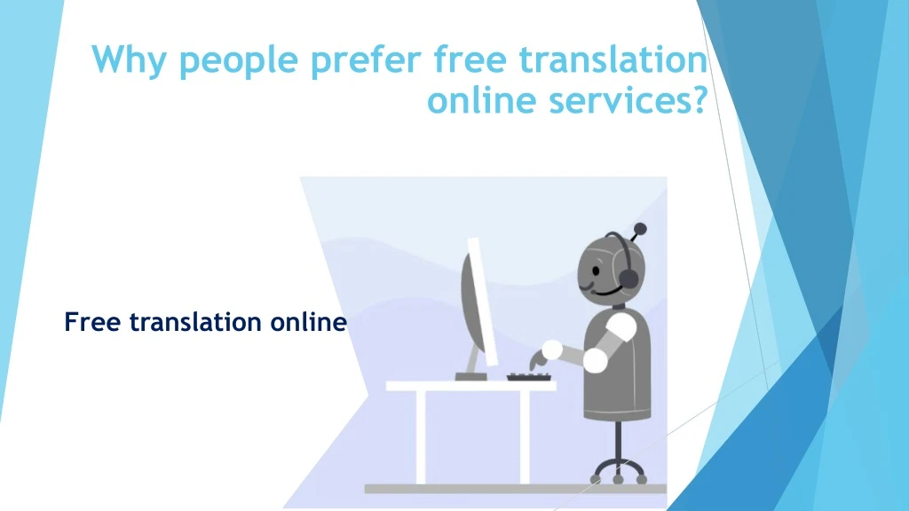 why people prefer free translation online services