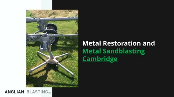 Metal Sandblasting Cambridge