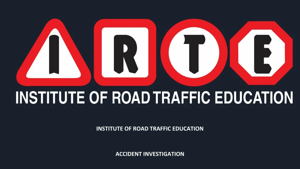 institute of road traffic education