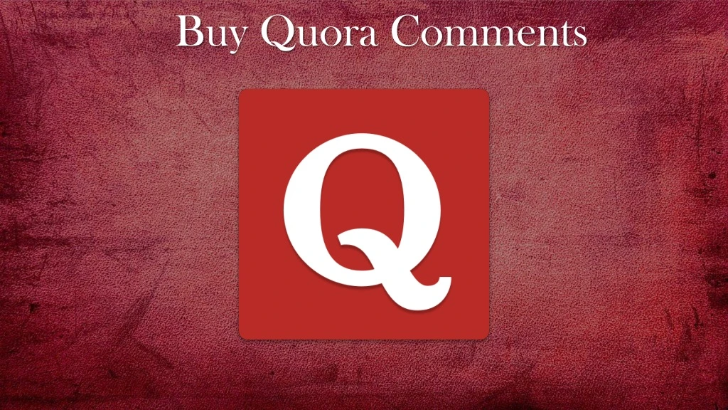 buy quora comments