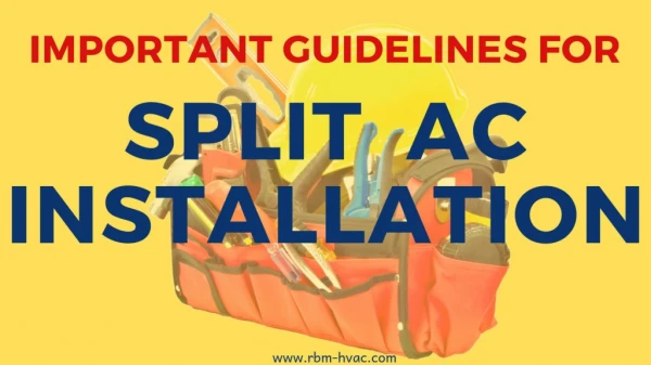 Important Guidelines for Split AC Installation