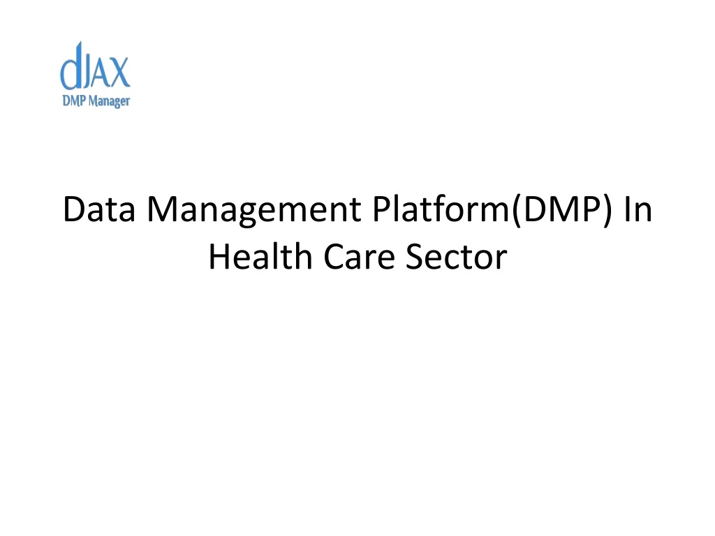 data management platform dmp in health care sector